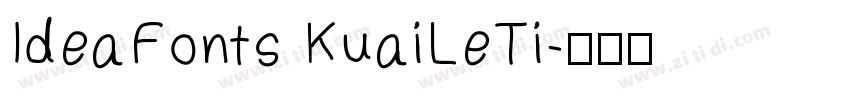 IdeaFonts KuaiLeTi字体转换